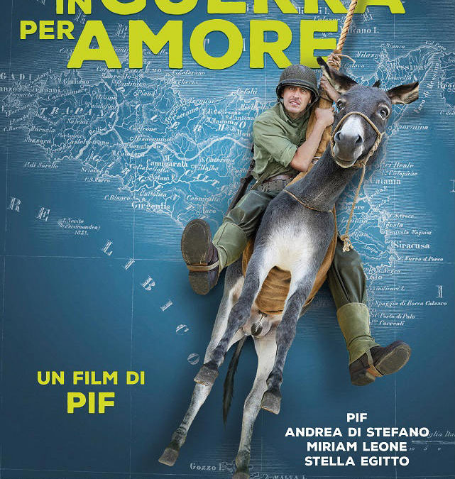 In guerra per amore, di Pif, commedia drammatica, Italia 2016, 99 min.